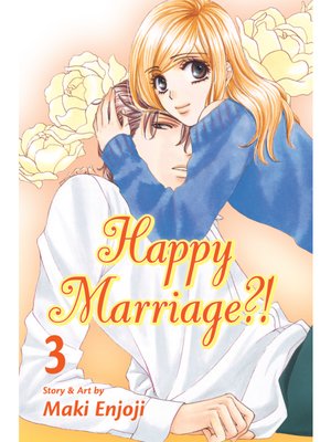 cover image of Happy Marriage?!, Volume 3